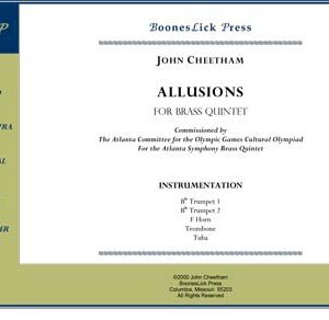 Allusions for Brass Quintet by John Cheetham.