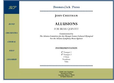 Allusions for Brass Quintet by John Cheetham.