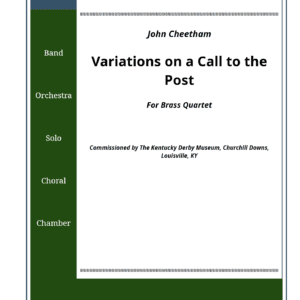 Variations on a Call to the Post (Brass Quartet)